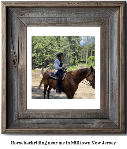 horseback riding near me in Milltown, New Jersey